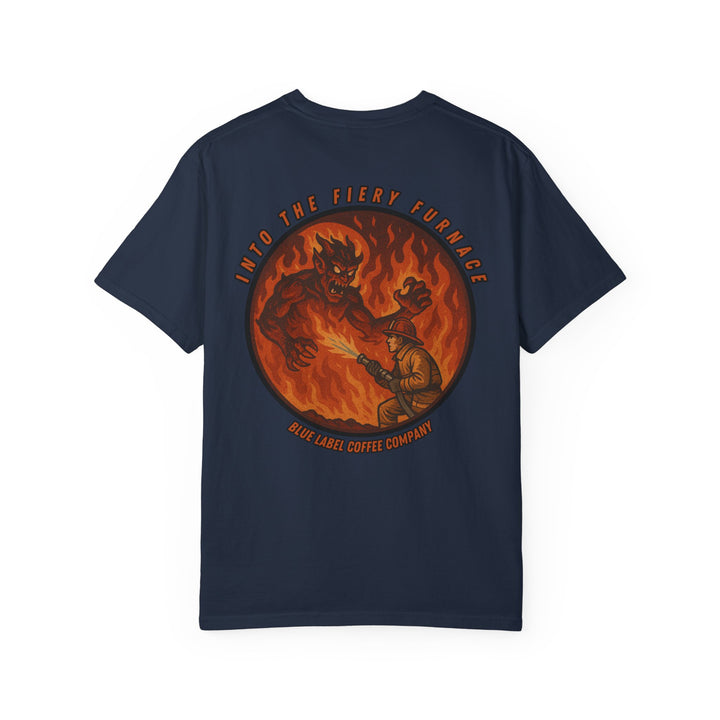 "Into the Fiery Furnace" Tee