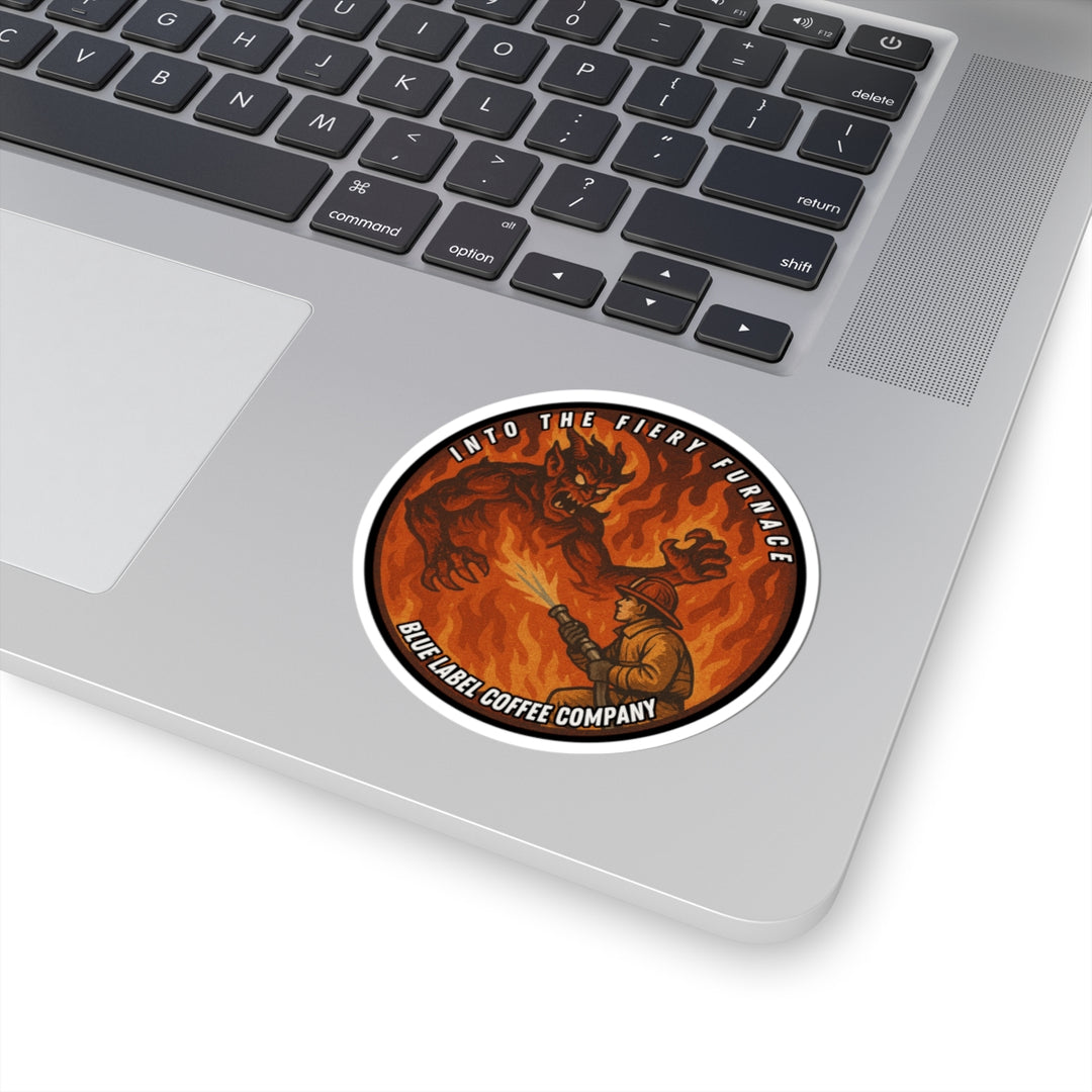 "Into The Fiery Furnace" Sticker