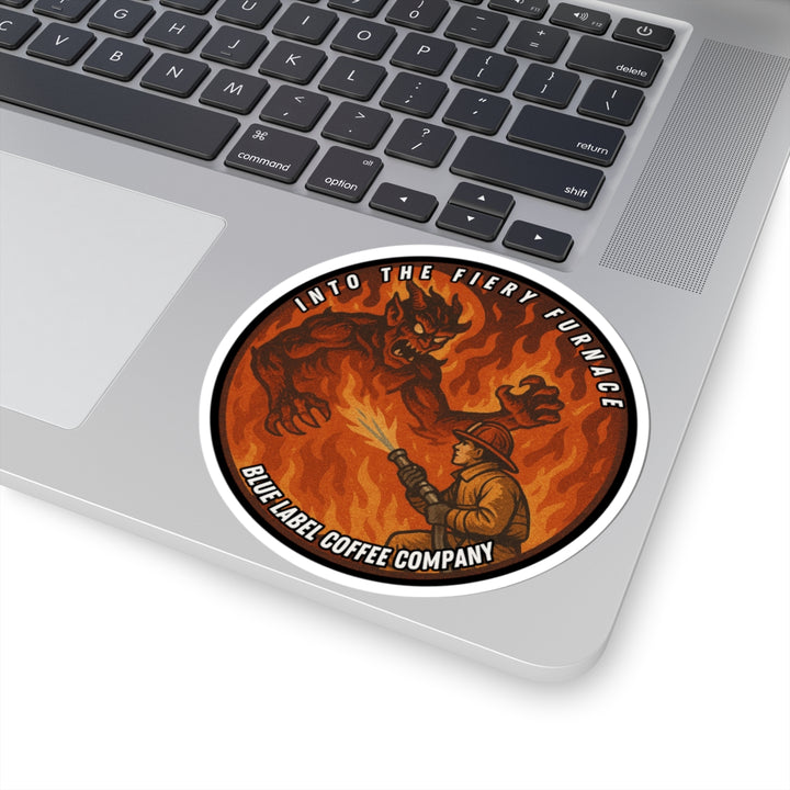 "Into The Fiery Furnace" Sticker