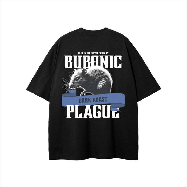 "Bubonic Plague" T-Shirt